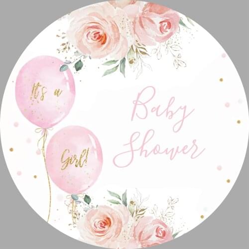 Pink Flowers Balloons its a Girl Baby Shower Round Backdrop Cover Kids Birthday Party Decoration Circle Background Banner