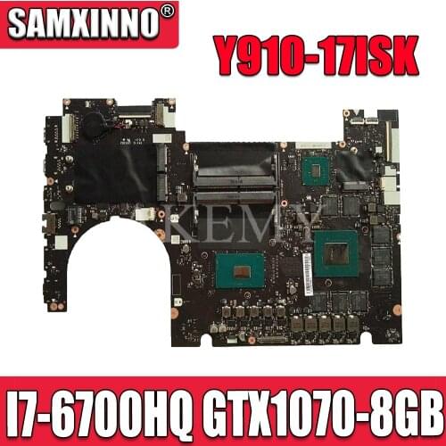 NM-B151 Laptop motherboard For Lenovo Y910-17ISK original mainboard I7-6700HQ GTX1070-8GB