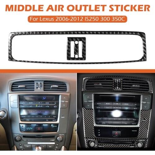 Console A/C Air Vent Trim Elaborate Manufacture Prolonged Durable Carbon Fiber Stickers for LEXUS IS 250 300 350C 06-12