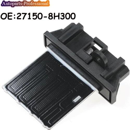 A/C Heater Fan Blower Motor Resistor For Nissan X-Trail Maxima Qashqai NV200 27150-8H300 27150-EY00A 27150-JG01A 27150-2J000