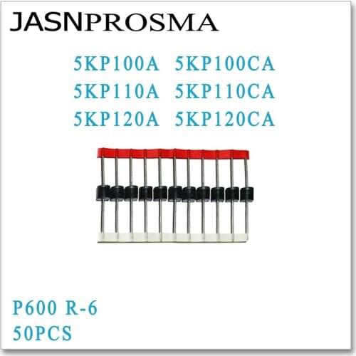 JASNPROSMA 50PCS 5KP100 5KP100A 5KP100CA 5KP110 5KP110A 5KP110CA 5KP120 5KP120A 5KP120CA P600 R-6 TVS Diode High quality