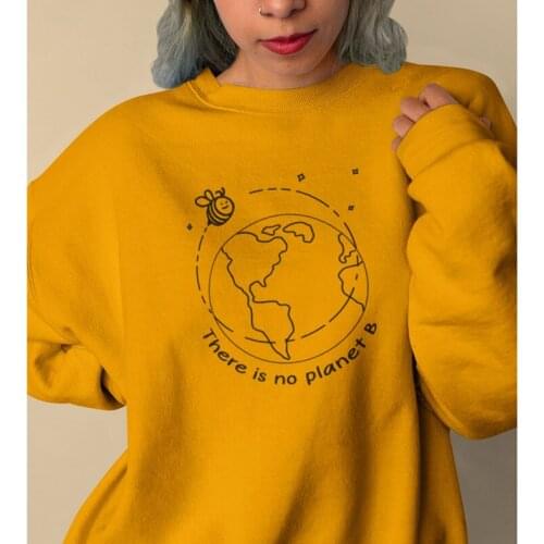 There Is No Planet B 100% Cotton Sweatshirt Cute Women Graphic Environment Sweatshirts Funny Jumper Ethical Earth Day Pullovers
