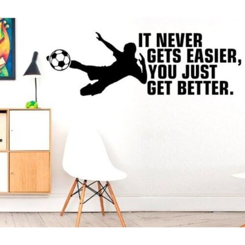 Soccer Wall Decals You Just Get Better Letters Pattern Vinyl Removable Wall Stickers for Nursery Kids Room Art Mural YY102