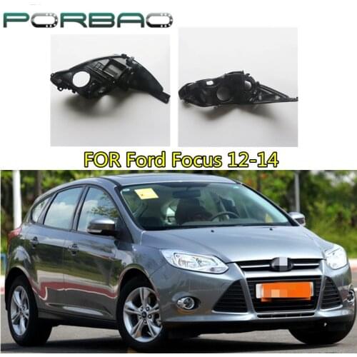 Headlight housing base For Ford Focus 2012 2013 2014 Car rear base Replacement Headlight back base
