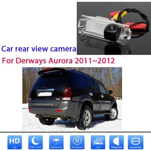 Car Rear View Back Up Reverse Parking Camera For Derways Aurora 2011 2012 CCD Full HD Night Vision reversing Camera