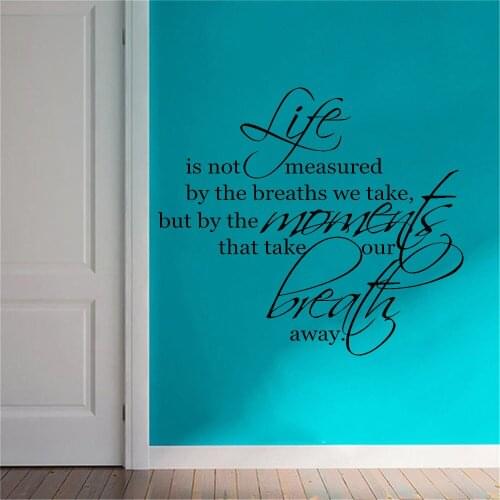 Wall Décor Life Isn't Measured by The Breaths You Take, Removable Home living Room Decoration PW93