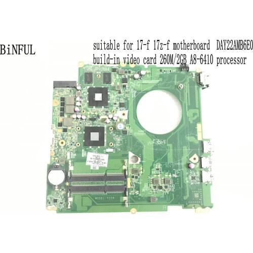 BRAND NEW 763427-501 DAY22AMB6E0 Y22A CARTE MÈRE FOR HP PAVILION 17-F MAIN BOARD WITH PROCESSOR A8-6410 + 260M/2GB