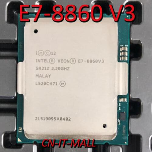 Intel Xeon E7-8860 V3 CPU 2.2GHz 40M 16 Core 32 Threads LGA2011-3 Processor