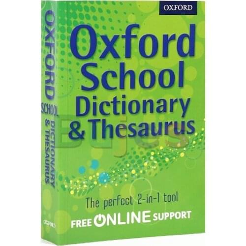Oxford School Dictionary & Thesaurus Hardcover 10000+, for The Upper Primary Student Moving Into Secondary School