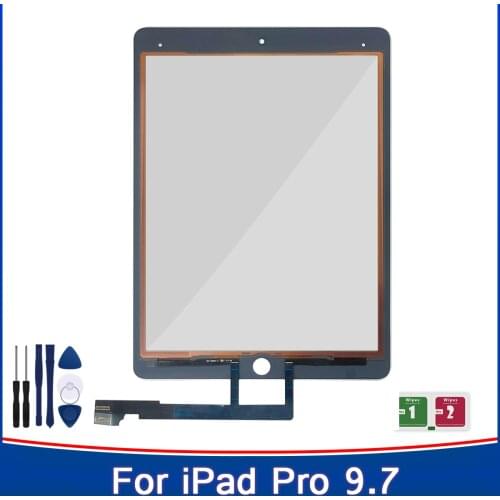 For iPad Pro 9.7 Touch Screen Panel A1673 A1674 A1675 For iPad Pro 9.7 Touchscreen Front Glass Replacement Parts +Tools