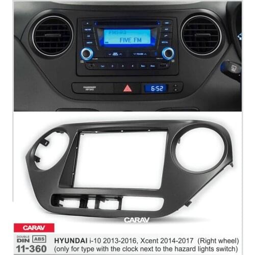 Doble Din Radio Fascia for HYUNDAI i-10 Xcent Stereo Audio Panel Mount Installation Dash Kit CARAV 11-360