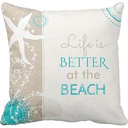 Life Is Better At The Beach Throw Pillow Case Square 18 x 18 Inches Soft Cotton Home Decorative Wedding Cushion Cover for Sofa