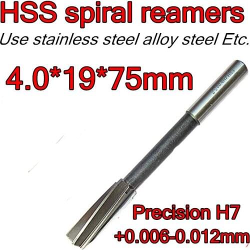 4.0*19*75mm 2pc/set Processing length 19 mm HSS spiral reamers drill Precision H7 +0.006-0.012mm Free shipping