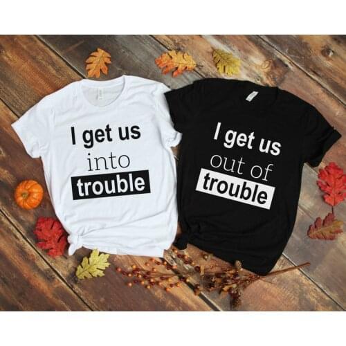 Skuggnas I get Us into Trouble I get Us out of Trouble Best friends shirt BFF matching T-shirt Birthday gift bff Clothing