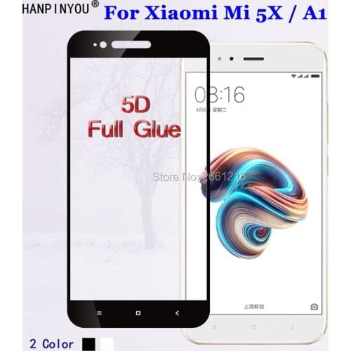 For Xiaomi Mi A1 MiA1 MA1 5.5" 5D Full Glue Full Coverage Tempered Glass 9H Premium Screen Protector Film For Xiaomi Mi 5X Mi5X