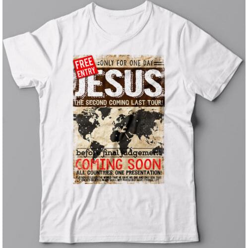 Hot 2019 Fashion Black Cotton T-Shirt Christian T-Shirt Jesus Last Tour - Coming Soon Graphic Tee Shirtcustom Tee
