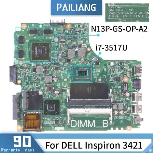CN-04XFVJ For DELL Inspiron 3421 12204-1 04XFVJ SR0N6 N13P-GS-OP-A2 Mainboard Laptop motherboard DDR3 tested OK