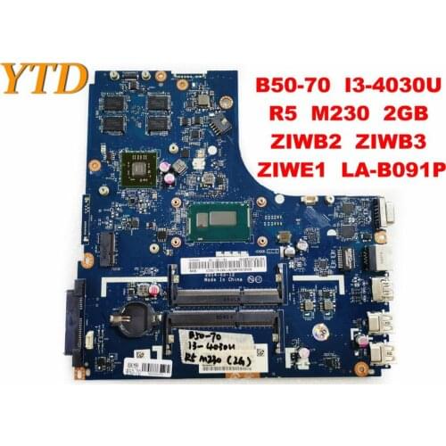 Original for Lenovo B50-70 laptop motherboard B50-70 I3-4030U R5 M230 2GB ZIWB2 ZIWB3 ZIWE1 LA-B091P tested good free
