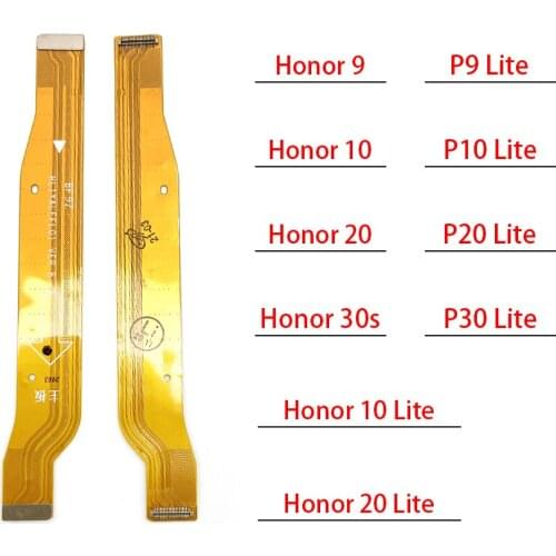 10Pcs/Lot, Main Motherboard Board Flex Cable For Huawei Honor 9 10 20 30 30S Lite / P9 P10 P20 P30 Lite Replacement parts