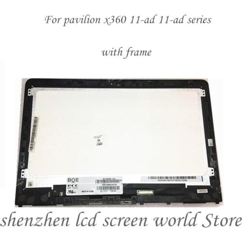 11.6" LCD Touch Screen Digitizer assembly For HP Pavilion X360 11-ad 11-ad010ca NV116WHM-N41 For HP X360 11 AD010CA B116XAN04.0