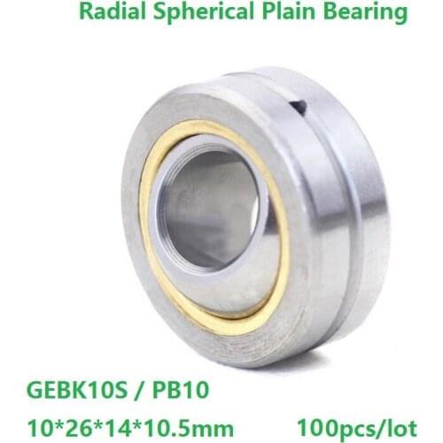 100pcs/lot GEBK10S PB10 10×26×14×10.5mm Self-Lubrication for 10mm shaft Radial Spherical Plain Bearing 10*26*14*10.5 mm