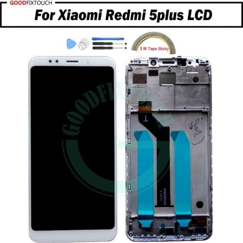 5.5" Original For Xiaomi Redmi 5 plus LCD display+ touch digitizer with frame For Xiaomi Redmi 5plus LCD Assembly 100% tested ok