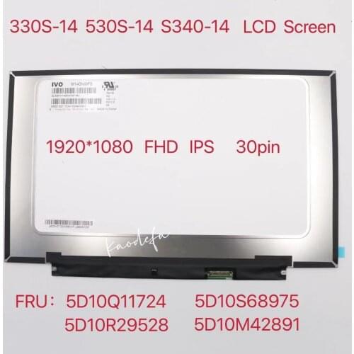 Pantalla Lcd Original para Lenovo, 330S-14 530S-14 S340-14 1920x1080 FHD IPS 30 Pin PN FRU:5D10S68975 5D10R29528 5D10Q11724