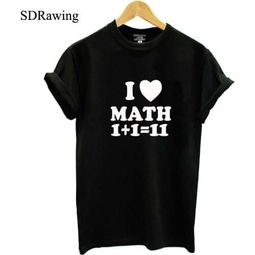 Funny MATH I Love Math letter print T shirts womens Shirt Gift Funny tops Geek Math Cool tees Math Teacher drop ship