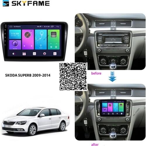 SKYFAME Car Accessories Radio Stereo For Skoda Superb 2009-2014 Android Multimedia System DSP GPS Navigation Player