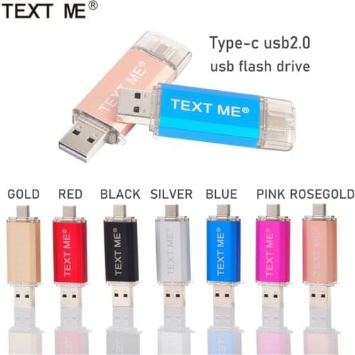 TEXT ME creative Type-C USB Flash Drive Type C Pen Drive 4GB 8GB 16GB 32GB 64GB USB Stick 2.0 Pendrive for Type-C