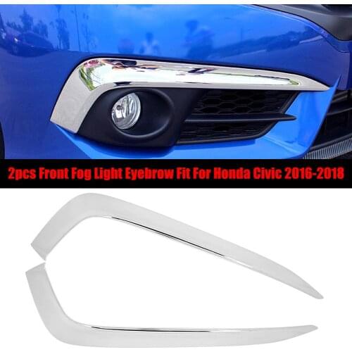 2Pcs Chrome Car Styling Front Fog Light Lamp Bumper Eyebrow Cover Trim Fit For Honda Civic 2016 2017 2018