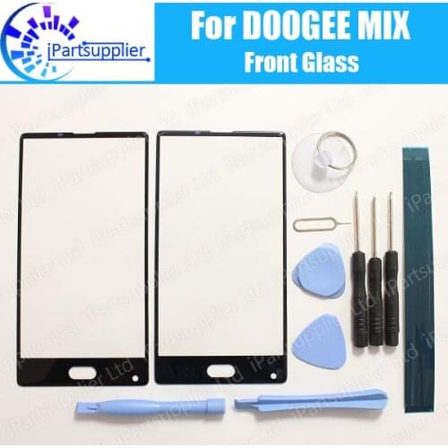 DOOGEE MIX Front Glass Screen Lens 100% Original Front Touch Screen Glass Outer Lens for DOOGEE MIX 5.5'' Phone+Tools