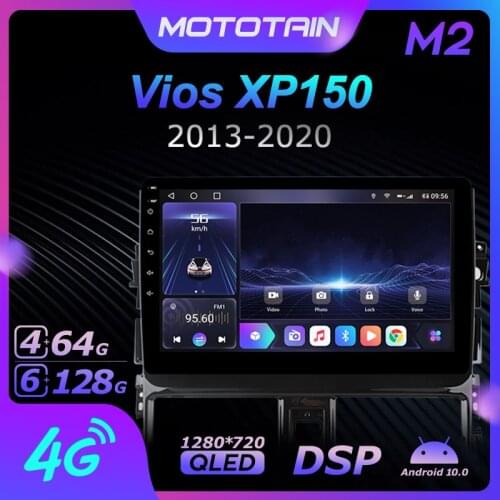 Mototain Android 10.0 6G+128G Car Radio Stereo for Toyota Vios XM150 2013 - 2020 Auto Audio GPS 4G LTE System head unit 1280*720