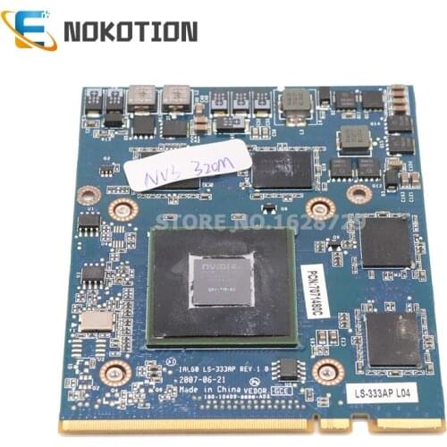 NOKOTION IAL00 LS-333AP For HP 8710W 8710P VGA Video GPU graphics card nvidia NVS 320M