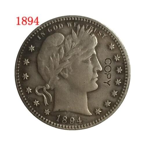 USA 1894 P,O,S BARBER OR LIBERTY HEAD QUARTER DOLLARS COPY COINS