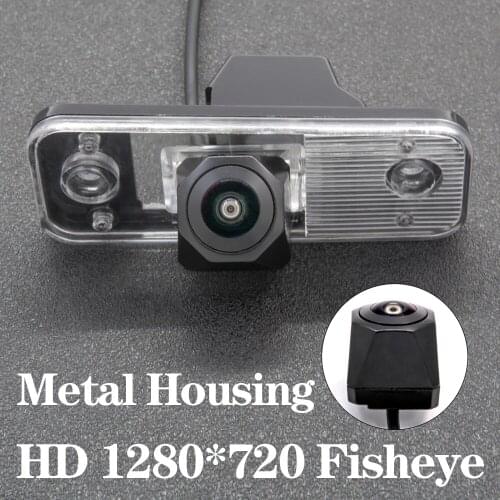 HD 1280*720 Fisheye Metal Housing Car Rear View Camera For Hyundai Santa Fe (CM) SUV 2005~2012 Azera 2009~2012