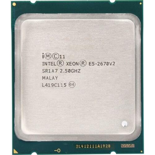 Intel Xeon E5-2670 V2 E5-2670V2 E5 2670 V2 E5 2670V2 2.50GHz 10-cores 25M LGA2011 Processor suitable X79 motherboard