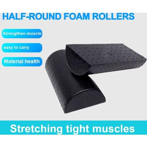Half Round Yoga Column Roller Fitness High Density Molded Half Foam Roller Sturdy Design Fitness Promoter Practice Promoter
