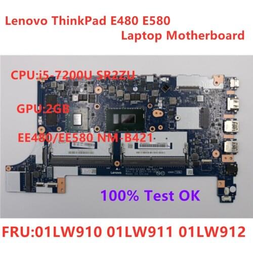 Original Mainboard For Thinkpad E480 E580 Laptop Independent Graphics Card Motherboard i5-7200U FRU 01LW910 01LW911 01LW912