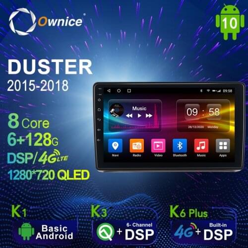 Ownice 6G+128G Android 10.0 Car Multimedia Radio Player for RENAULT DUSTER 2015 - 2018 Auto video Head Unit 4G LTE Support SPDIF
