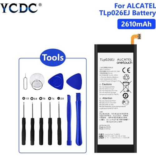 TLp026EJ Battery For Alcatel idol 4 OT-6055H 6055U 6055K 6055B 2610mAh Lithium Polymer Mobile Phone Batteries Free Tools