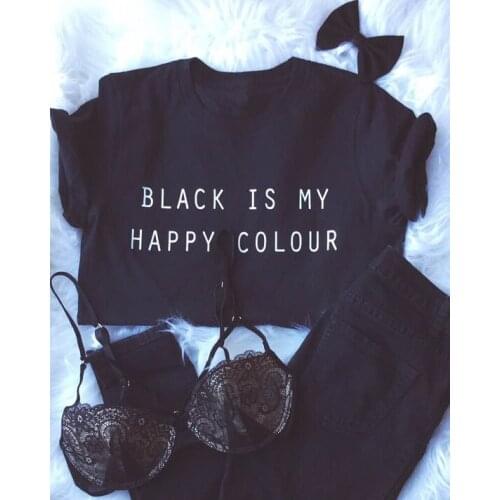 "Black Is My Happy Colour" Tshirt Tumblr Blogger Instagram Happy Color Shirt women fashion tops girls t shirt tumblr S-XXXL