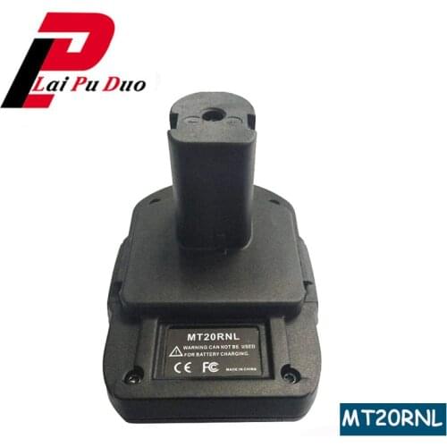 MT20RNL Battery Convertor Adapter For Makita 18V Li-Ion Battery Used Convert For Roybi 18V Lithium/Nickel Batteries