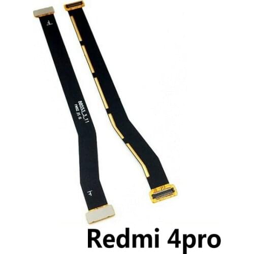 For Xiaomi Redmi 4pro New Motherboard Main Flex Cable Repair Parts