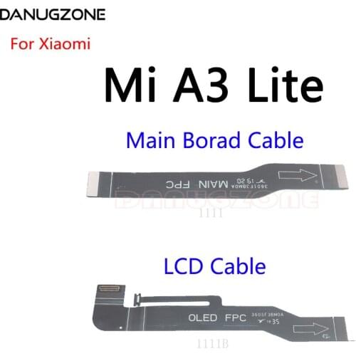 10PCS/Lot For Xiaomi Mi A3 A2 Lite A1 LCD Display Main Board Connect Cable Motherboard Flex Cable