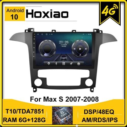 For Ford S-Max S Max 2007 2008 DSP 2 Din Android 10 4G NET Car Radio 4GRAM 64G 128G RDS AM WiFi Carplay Multimedia Video Player