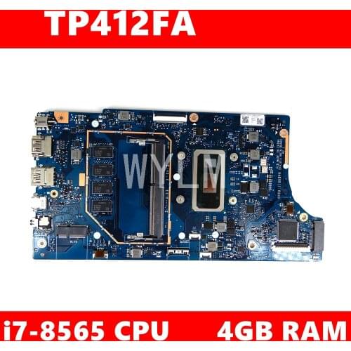 TP412FA i7-8565 CPU 4GB RAM Motherboard For ASUS TP412 TP412F TP412FA Laptop mainboard TP412FA Mainboard Test 100% OK