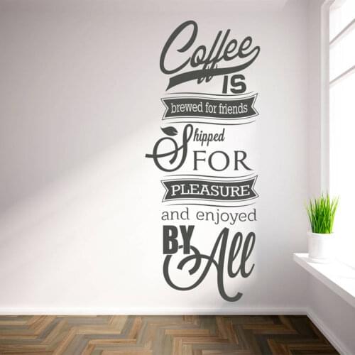 Available in Numerous Sizes Wall Decals 'Coffee Is Brewed For Friends...' Inspiring Quotes Wall Art Stickers Living Room ZA178