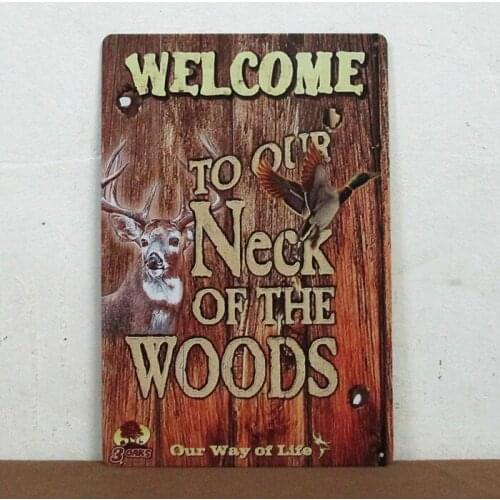 50pcs/lot Metal Sign shabby chic Welcome to our neck of the woods tin Signs Gift Kids room Wall art Painting Poster Bar Craft D