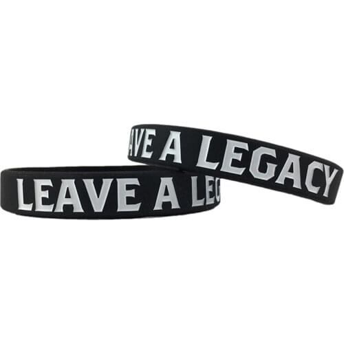 300pcs Motivational LEAVE A LEGACY Silicone Bracelets Rubber Wristbands Free Shipping by DHL